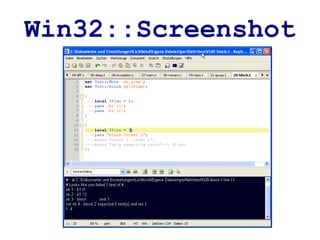Win32::Screenshot
 