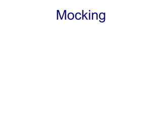 Mocking
 
