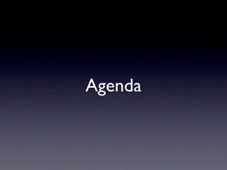 Agenda
 