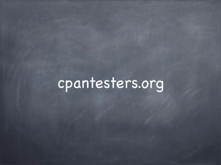 cpantesters.org
 