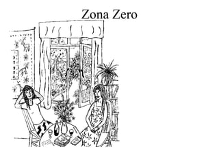 Zona Zero
 