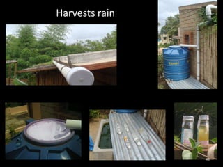 Harvests rain




                46
 