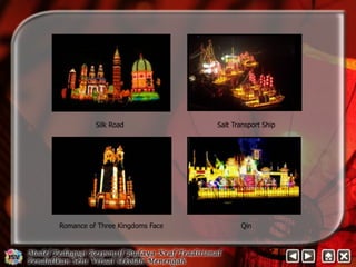 Silk Road Salt Transport Ship 
Romance of Three Kingdoms Face Qin 
 