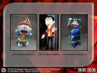 2004 Japanese Doraemon 1 2007 Mr Bean Singapore 2004 Japanese Doraemon 3 
 