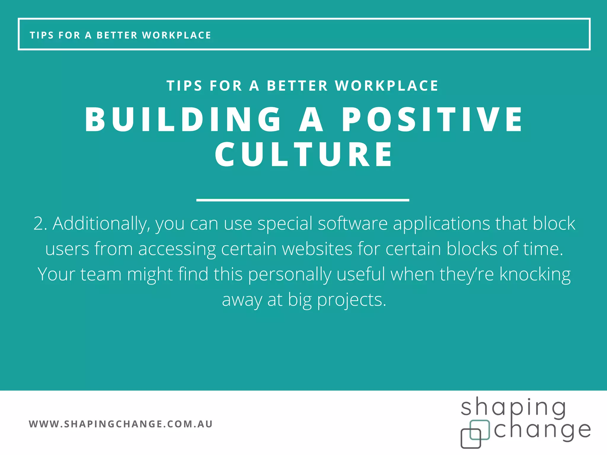 Building a positive culture in the workplace, part 2 | PPT