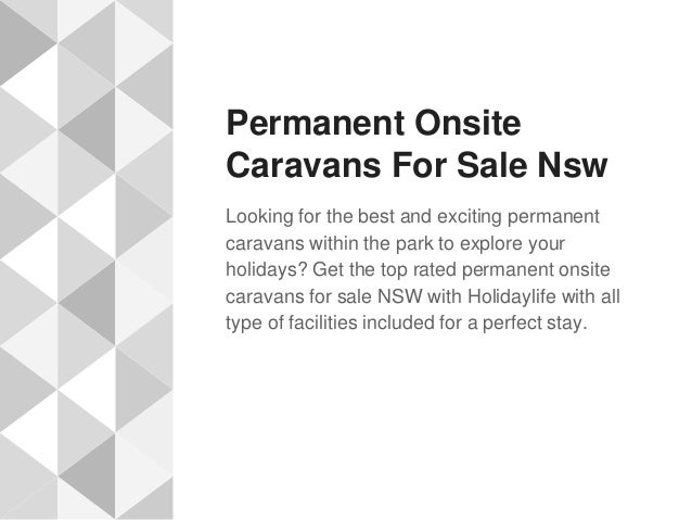 Permanent Onsite Caravans For Sale Nsw Holidaylife