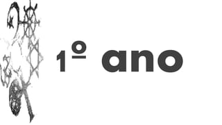 1º ano
 