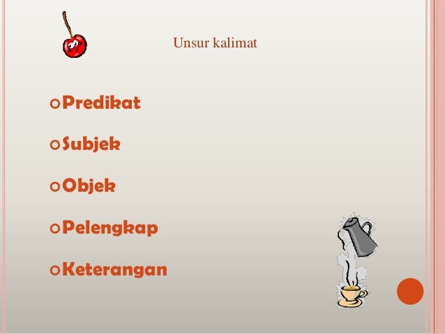 Permasalahan penggunaan kalimat dalam bahasa indonesia