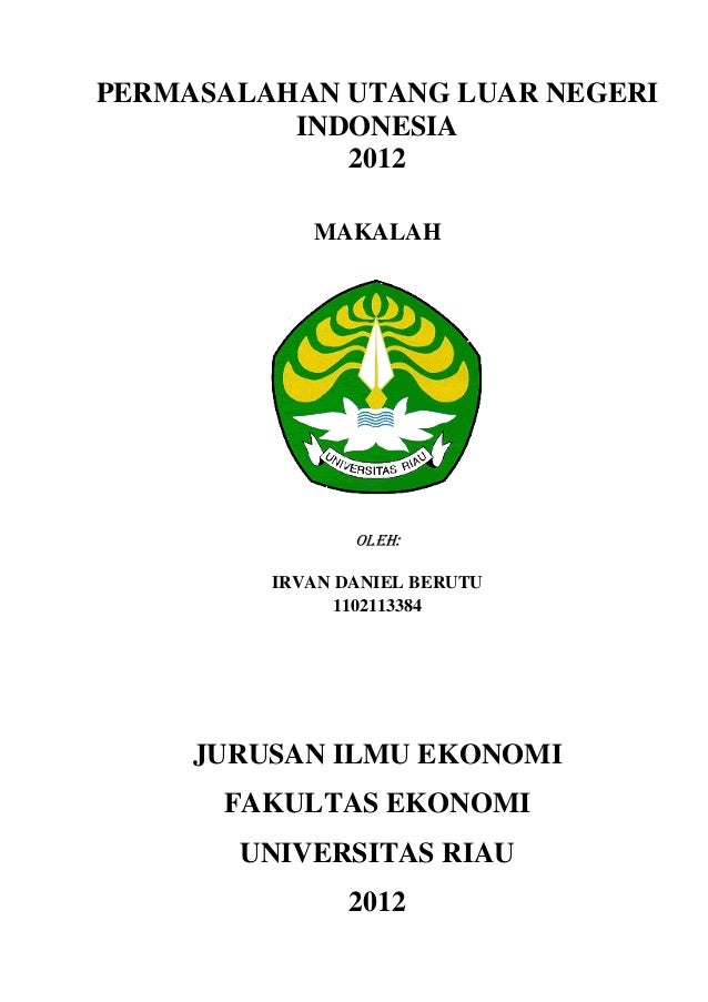Doc Makalah Utang Luar Negeri Indonesia Nadya Hanifah Academia Edu
