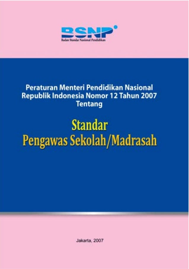 Permen no 12 tentang standar pengawas sekolah