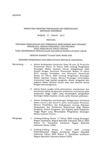 SALINAN 
PERATURAN MENTERI PENDIDIKAN DAN KEBUDAYAAN 
REPUBLIK INDONESIA 
NOMOR 77 TAHUN 2014 
TENTANG 
PEDOMAN PENGUSULAN...