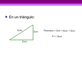En un triángulo:
 