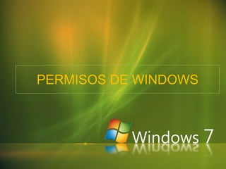 PERMISOS DE WINDOWS 