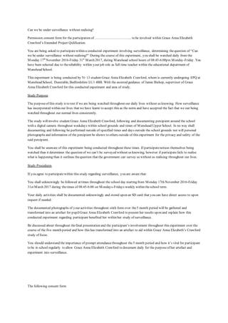 Can we be under surveillance without realising?
Permission consent form for the participation of ………………………….. to be involv...