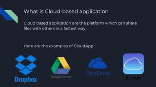 Cloud Based Applications | PPTX