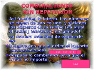 1,3,2 2,3,1 3,1,2




                1,2,3
 