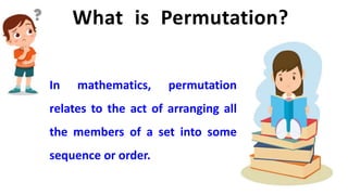 Permutations and combinations ppt | PPTX