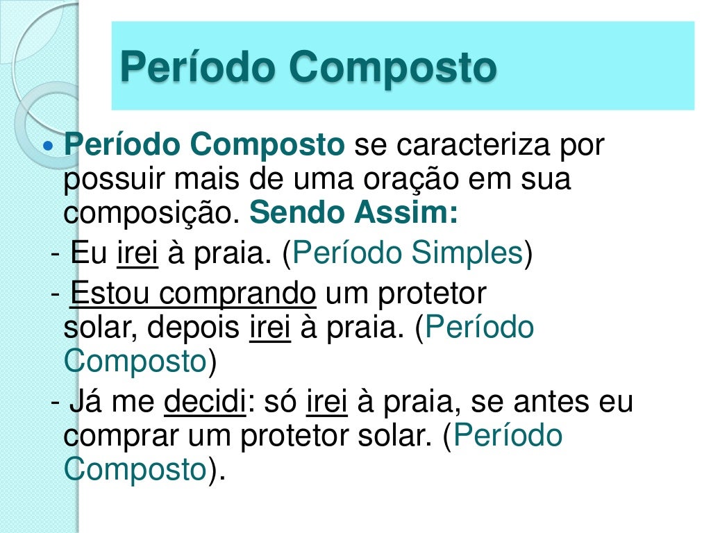 Conceito E Exemplo De Periodo Composto Por Coordenação E Subordinação