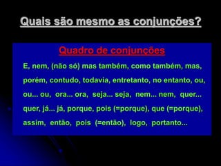 Porem Período composto por coordenação e classificação | PPT