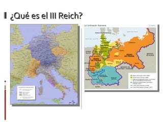 ¿Qué es el III Reich? PRIMER REICH ALEMÁN  (siglos X-XIX) SEGUNDO REICH ALEMÁN  (1871-1918) 