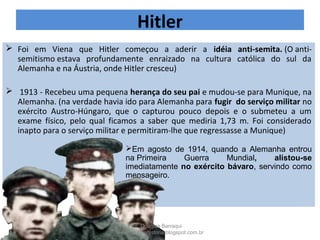 Hitler
Prof. Douglas Barraqui
www.dougnahistoria.blogspot.com.br
 
