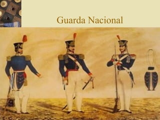 Guarda Nacional 
 