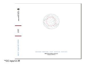 Annual Report **CC input in IR 