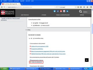 26 novembre
Comitato di
sorveglianza PSRIl PSR della Regione Piemonte 2014-2020 Tortona (AL), 19 maggio 2016
 