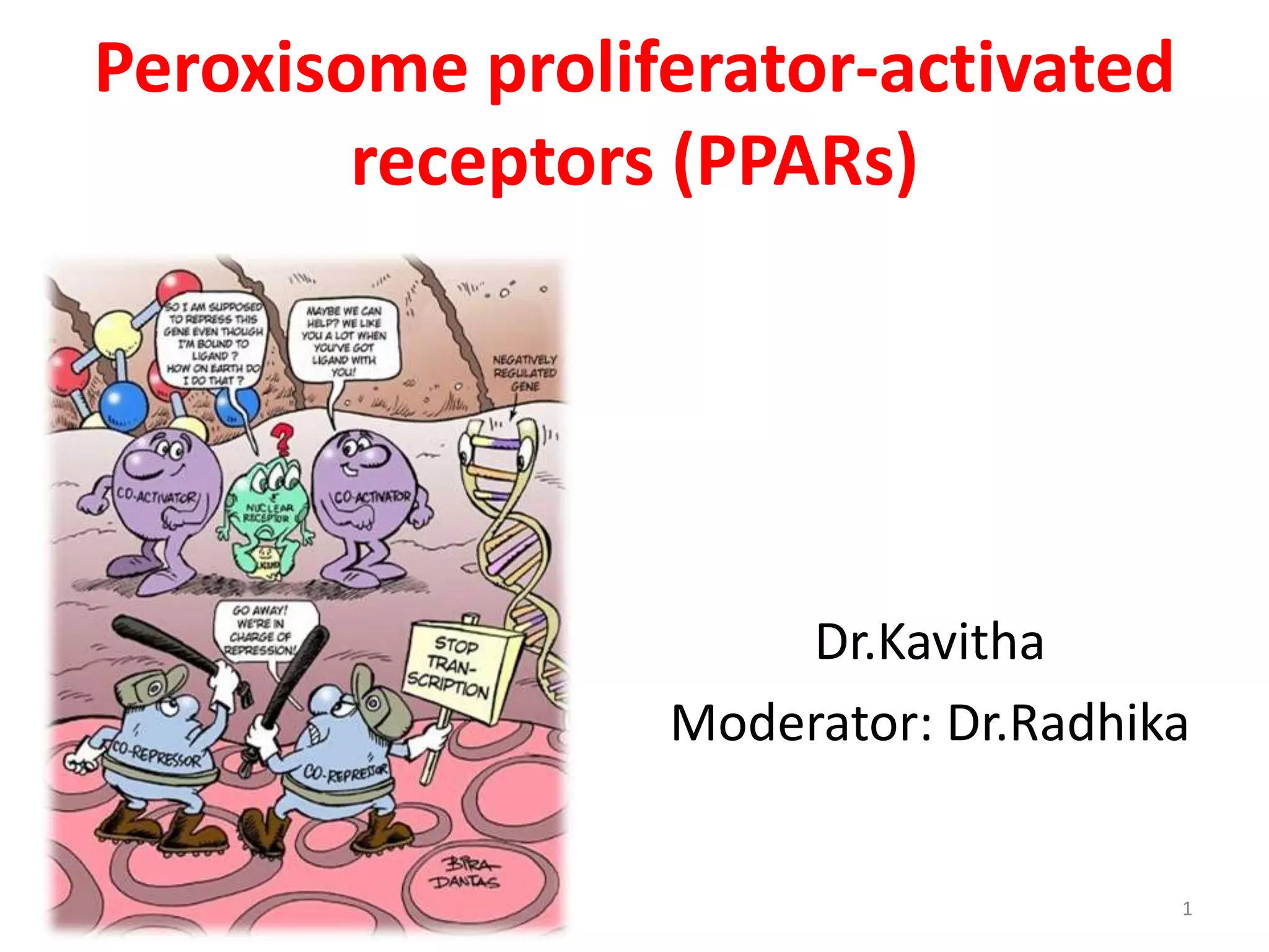 Picture of Peroxisome proliferator activated receptors (PPARs) | PPTX