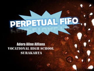 Adora Aline Alfiana
Vocational High School
surAKARTA

 