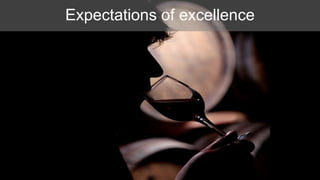 Expectations of excellence
 