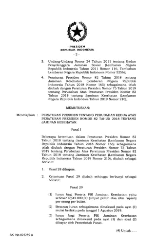 PRESIDEN
REFUBLIK INDONESIA
-2-
Undang-Undang Nomor 24 Tah:un 2Oll tentang Badan
Penyelenggara Jaminan Sosial (Lembaran Ne...