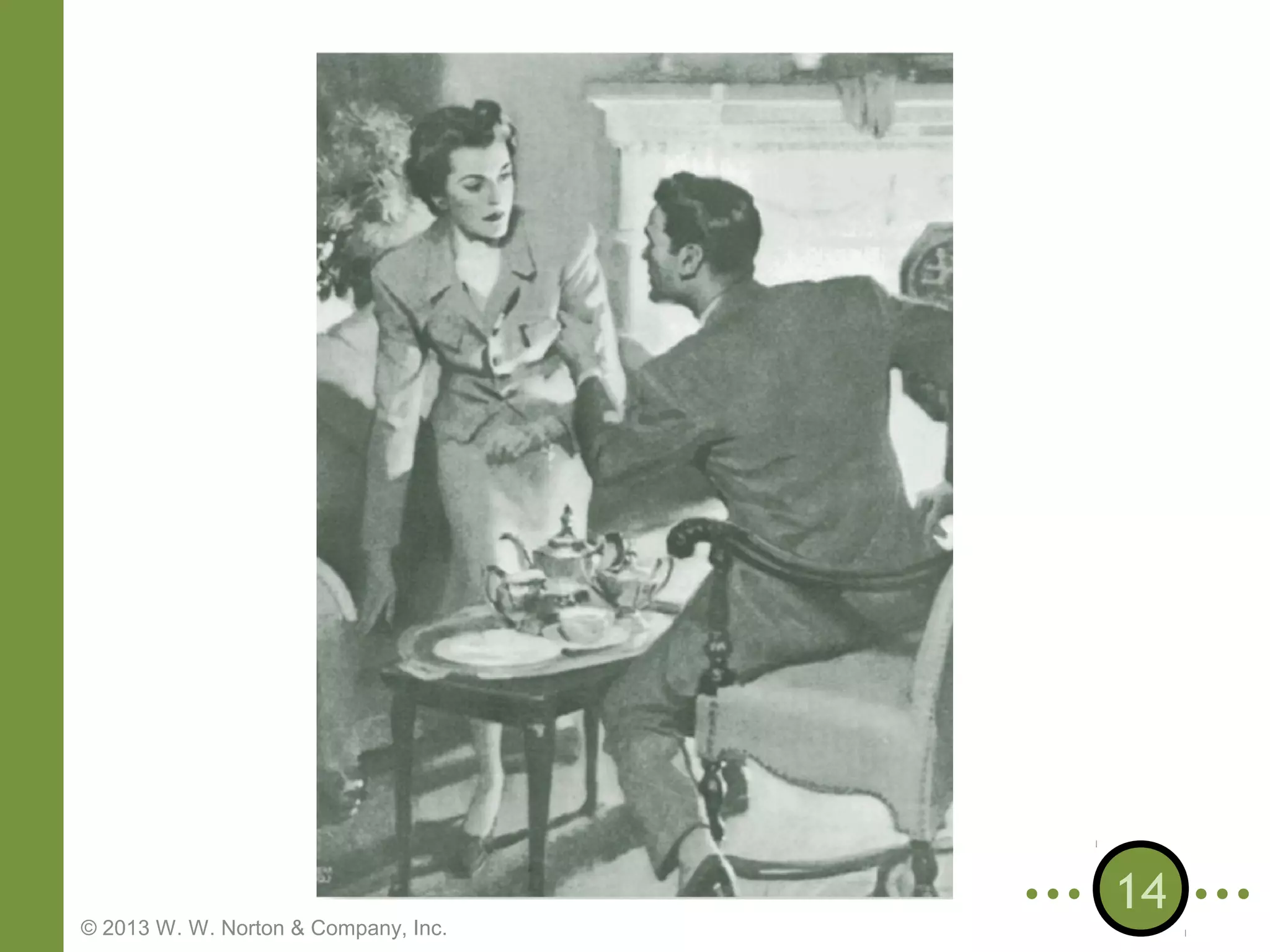 © 2013 W. W. Norton & Company, Inc.

14

 