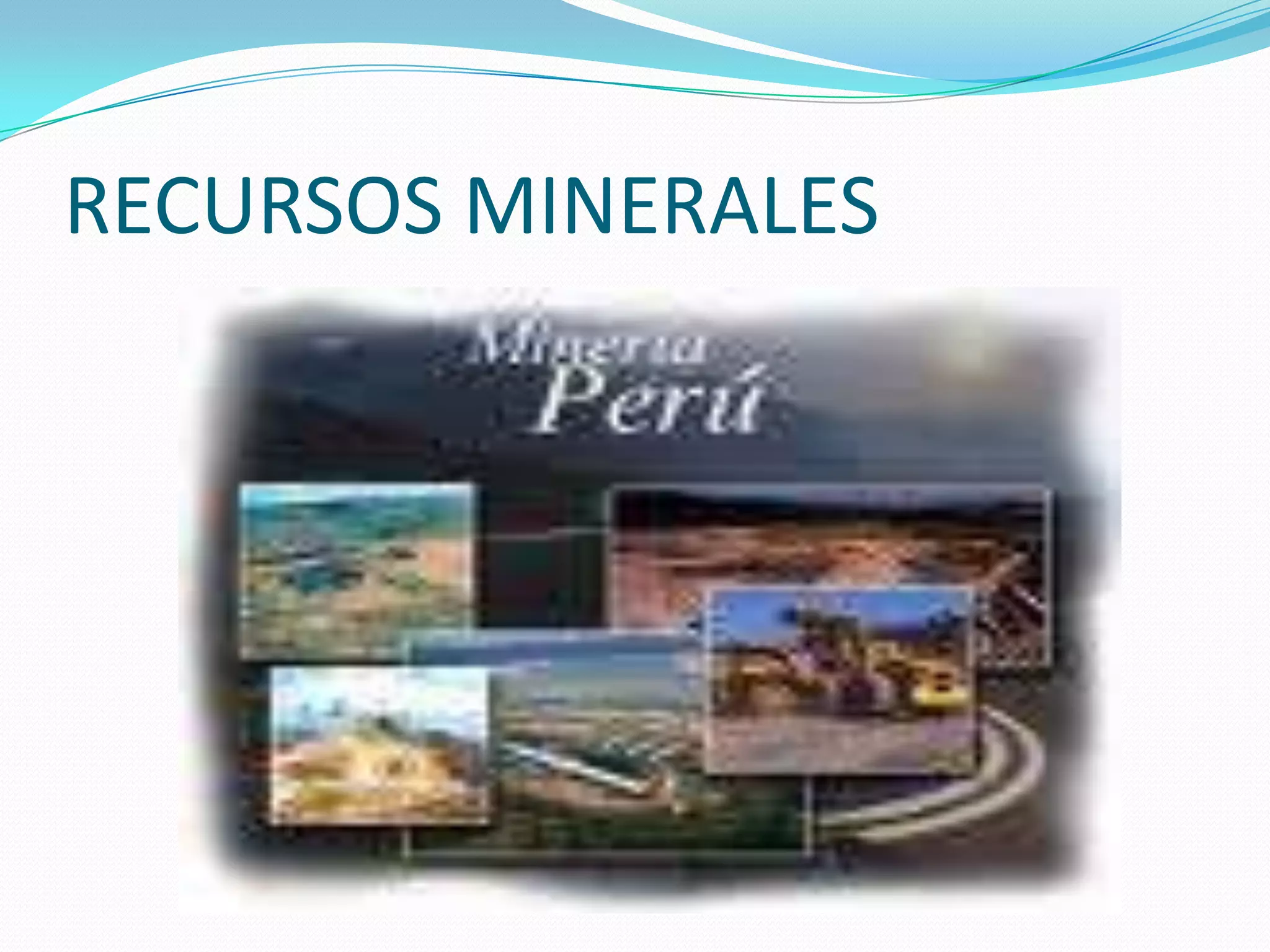 RECURSOS MINERALES