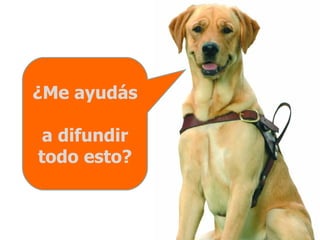 ¿Me ayudás  a difundir todo esto? 