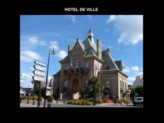 HOTEL DE VILLE
 