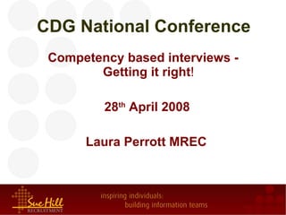CDG National Conference ,[object Object],[object Object],[object Object]