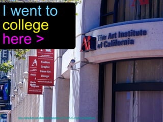 I went to
college
here >




  http://www.flickr.com/photos/gorditojaramillo/2273088272/sizes/o/in/photostream/
 