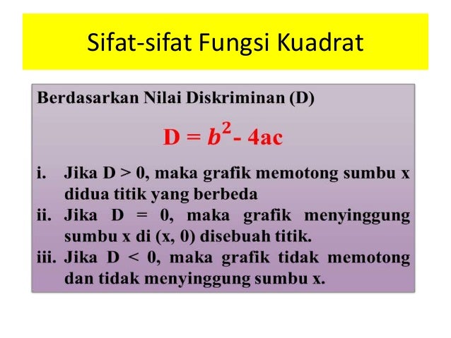 Persamaan kuadrat dan fungsi kuadrat
