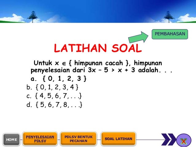 himpunan 7 soal kelas matematika dan penyelesaiannya linear fina Persamaan variable satu yuanita pertidaksamaan dan himpunan 7 soal kelas matematika dan penyelesaiannya linear fina Persamaan variable satu yuanita pertidaksamaan dan