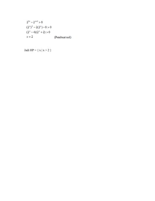 Jadi HP = { x | x > 2 }

 