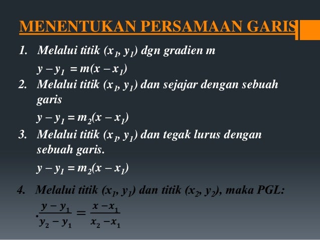 Persamaan Garis Lurus (PGL)