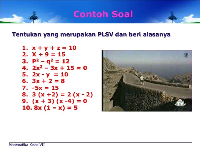 Persamaan Linear Satu Variabel Persamaan Linear Satu Variabel