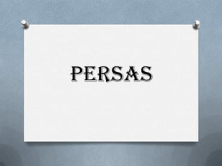 PERSAS
 
