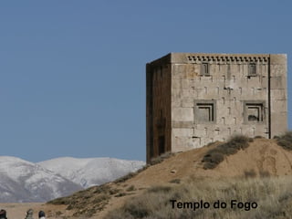 Templo do Fogo
 