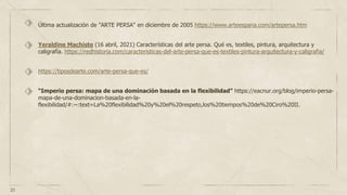 ⬗ Última actualización de "ARTE PERSA" en diciembre de 2005 https://www.arteespana.com/artepersa.htm
⬗ Yeraldine Machiste ...