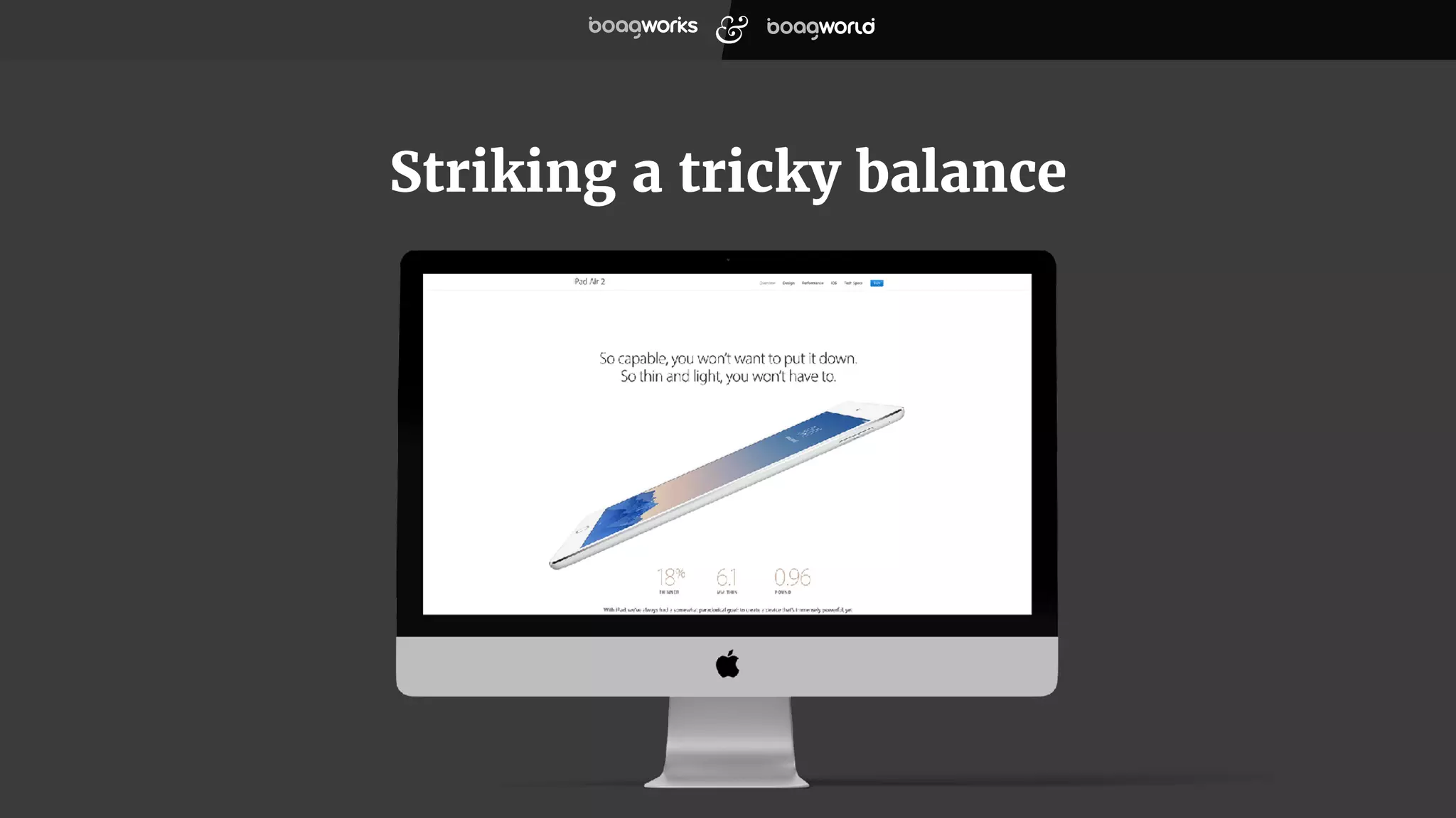 Striking a tricky balance
 