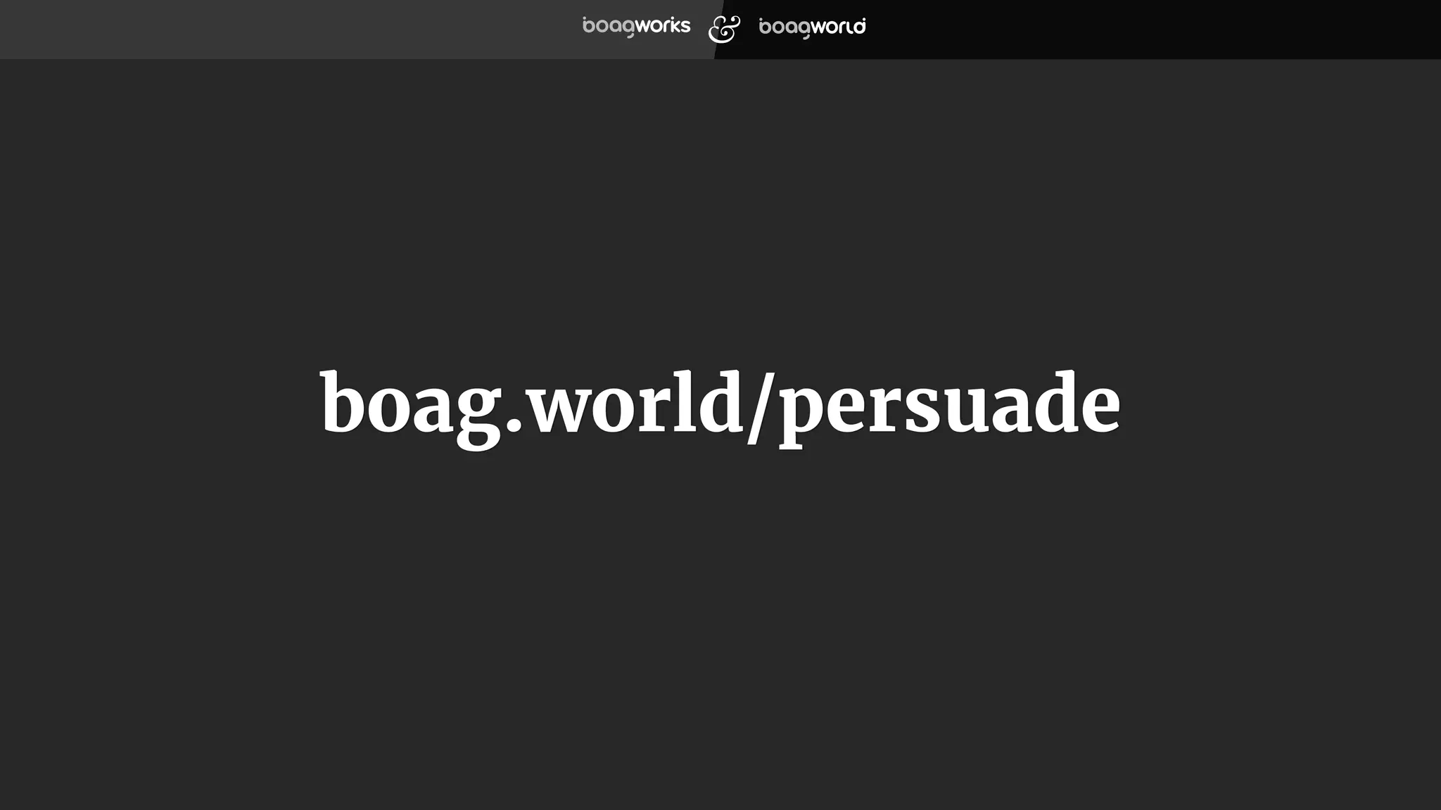 boag.world/persuade
 
