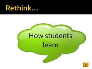 How students learn 