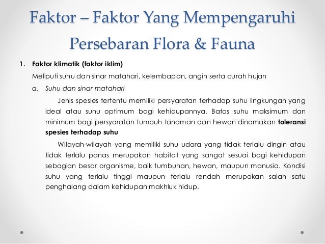 Faktor yang mempengaruhi persebaran flora fauna